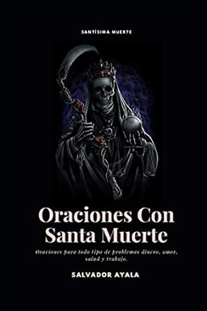 Oraciones Con Santa Muerte
